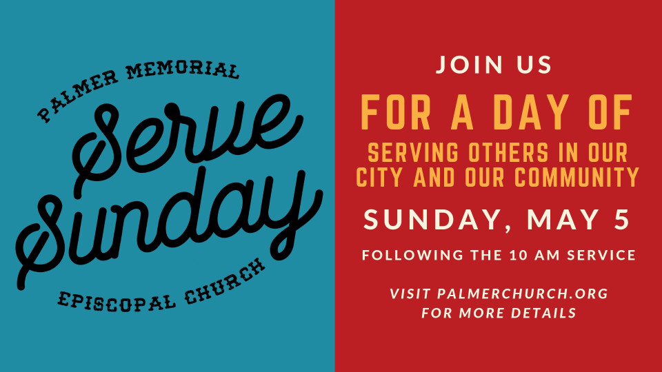 SERVE SUNDAY | Palmer Memorial Episcopal Church