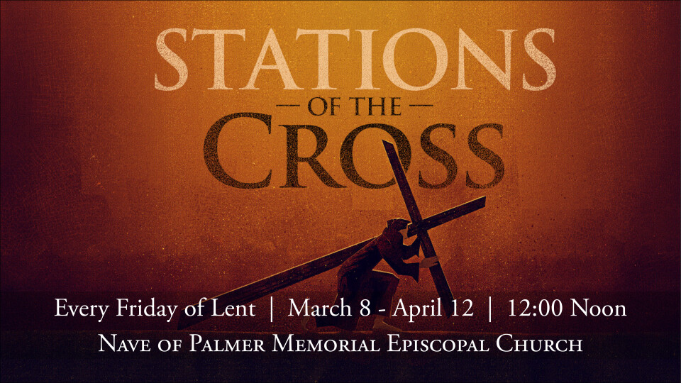 Stations of the Cross Palmer Memorial Episcopal Church